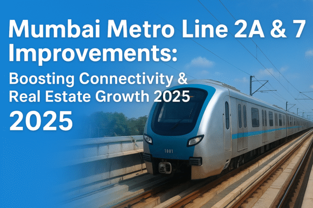 Mumbai Metro Line 2A and 7 improvements